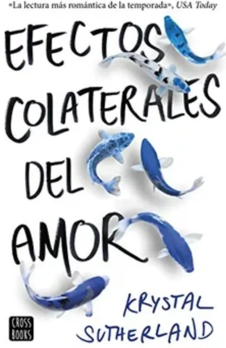 EFECTOS COLATERALES DEL AMOR