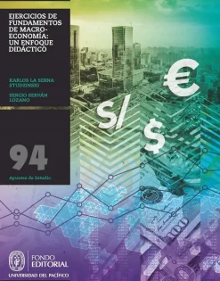 EJERCICIOS DE FUNDAMENTOS DE MACROECONOMIA: UN ENFOQUE DIDACTICO