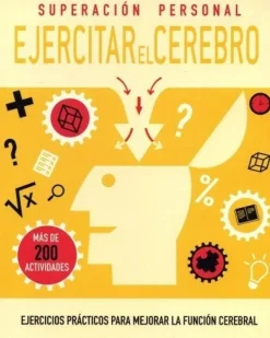 EJERCITA TU CEREBRO