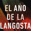 EL AÑO DE LA LANGOSTA