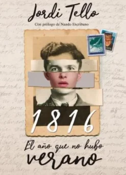 EL AÑO QUE NO HUBO VERANO 1816