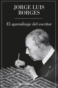 EL APRENDIZAJE DEL ESCRITOR (LUMEN)