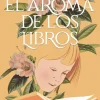EL AROMA DE LOS LIBROS