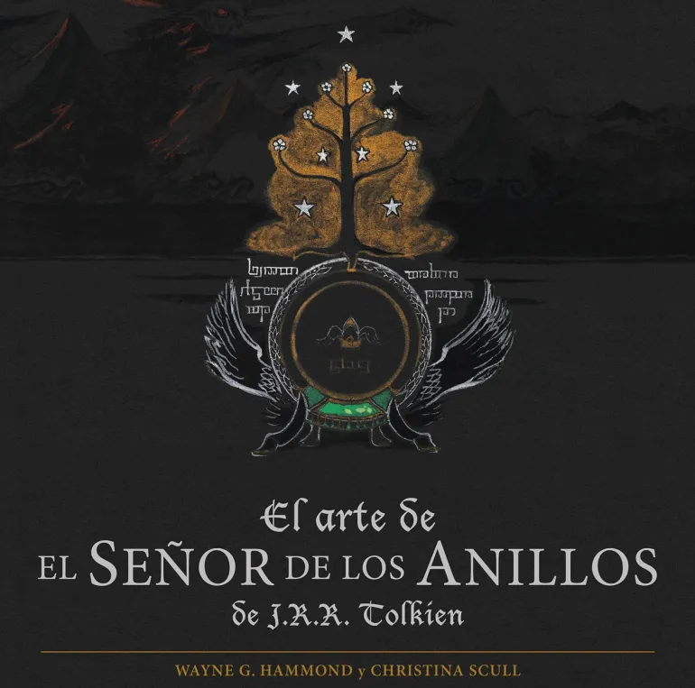 EL ARTE DE EL SEÑOR DE LOS ANILLOS DE J. R. R. TOLKIEN
