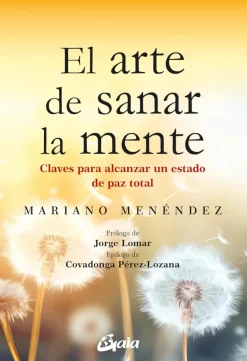 EL ARTE DE SANAR LA MENTE