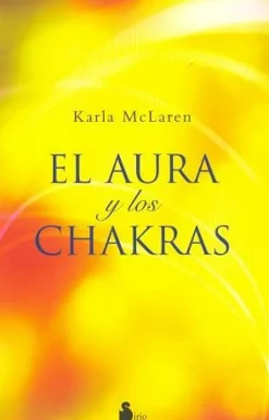EL AURA Y LOS CHAKRAS