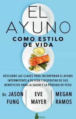 EL AYUNO COMO ESTILO DE VIDA