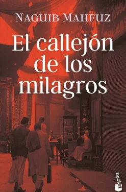 EL CALLEJON DE LOS MILAGROS