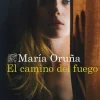 EL CAMINO DEL FUEGO