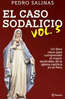 EL CASO SODALICIO VOL. 3