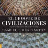 EL CHOQUE DE CIVILIZACIONES