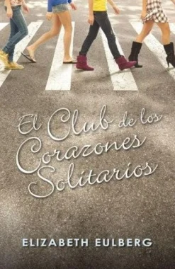 EL CLUB DE LOS CORAZONES SOLITARIOS