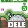 EL CRONOMETRO NIVEL SUPERIOR C1 MANUAL DE PREOARACION DEL DELE C / CD