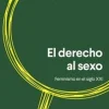 EL DERECHO AL SEXO