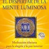 EL DESPERTAR DE LA MENTE LUMINOSA