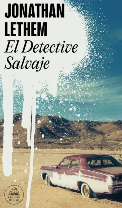 EL DETECTIVE SALVAJE
