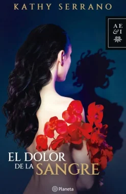 EL DOLOR DE LA SANGRE