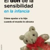 EL DON DE LA SENSIBILIDAD EN LA INFANCIA
