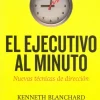 EL EJECUTIVO AL MINUTO: NUEVAS TECNICAS DE DIRECCION