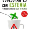 EL ENGAÑO DE LOS EDULCORANTES CON ESTEVIA