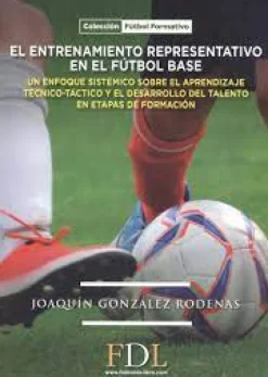 EL ENTRENAMIENTO EN EL FUTBOL BASE