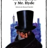 EL EXTRANO CASO DEL DR. JEKYLL Y MR. HYDE