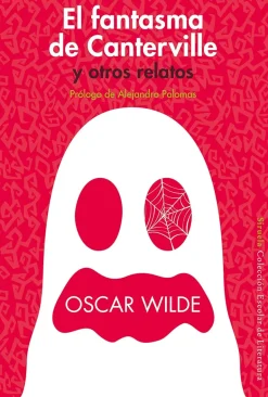 EL FANTASMA DE CANTERVILLE Y OTROS RELATOS