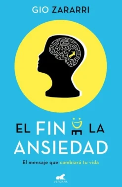 EL FIN DE LA ANSIEDAD