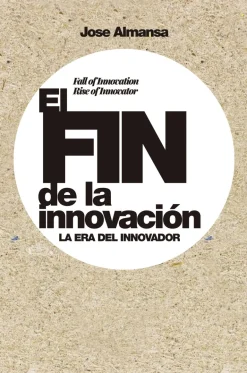 EL FIN DE LA INNOVACION