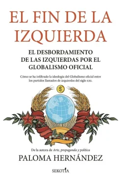 EL FIN DE LA IZQUIERDA