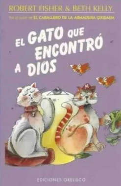 EL GATO QUE ENCONTRO A DIOS
