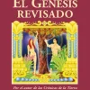 EL GENESIS REVISADO
