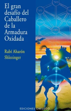 EL GRAN DESAFIO DEL CABALLERO DE LA ARMADURA