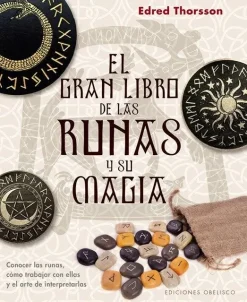 EL GRAN LIBRO DE LAS RUNAS Y SU MAGIA