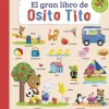 EL GRAN LIBRO DE OSITO TITO