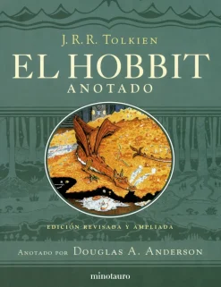 EL HOBBIT (EDICIÓN REVISADA,ANOTADA E ILUSTRADA)