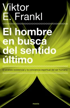 EL HOMBRE EN BUSCA DEL SENTIDO ÚLTIMO