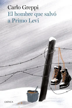 EL HOMBRE QUE SALVÓ A PRIMO LEVI