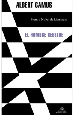 EL HOMBRE REBELDE