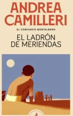 EL LADRÓN DE MERIENDAS (MONTALBANO 3)