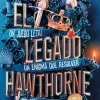 EL LEGADO HAWTHORNE