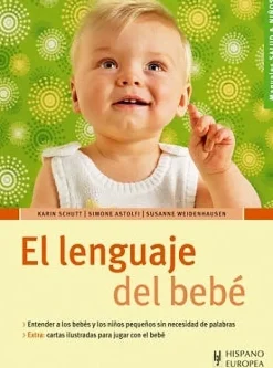 EL LENGUAJE DEL BEBE