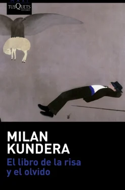 EL LIBRO DE LA RISA Y EL OLVIDO