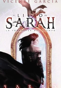 EL LIBRO DE SARAH-LA FORTALEZA DEL TIEMPO