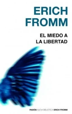 EL MIEDO A LA LIBERTAD