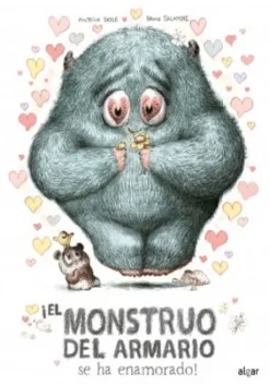 EL MONSTRUO DEL ARMARIO SE HA ENAMORADO