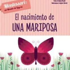 EL NACIMIENTO DE UNA MARIPOSA (VVKIDS)