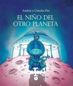 EL NIÑO DEL OTRO PLANETA