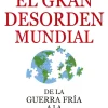 EL NUEVO (DES)ORDEN MUNDIAL