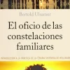 EL OFICIO DE LAS CONSTELACIONES FAMILIARES